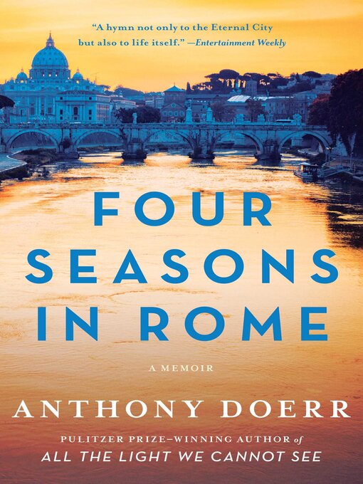 Title details for Four Seasons in Rome by Anthony Doerr - Wait list
